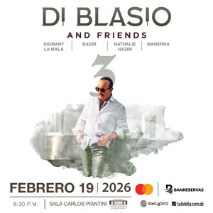 DI BLASIO & FRIENDS 3 2026 | Teatro Nacional