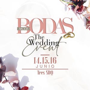 2024 Bodas a la Moda The Wedding Event