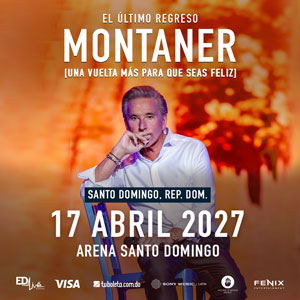 Ricardo Montaner ´El Último Regreso´ Arena Santo Domingo 2027