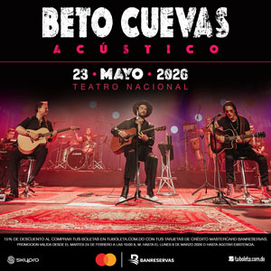 Beto Cuevas Acústico 2026 | Teatro Nacional